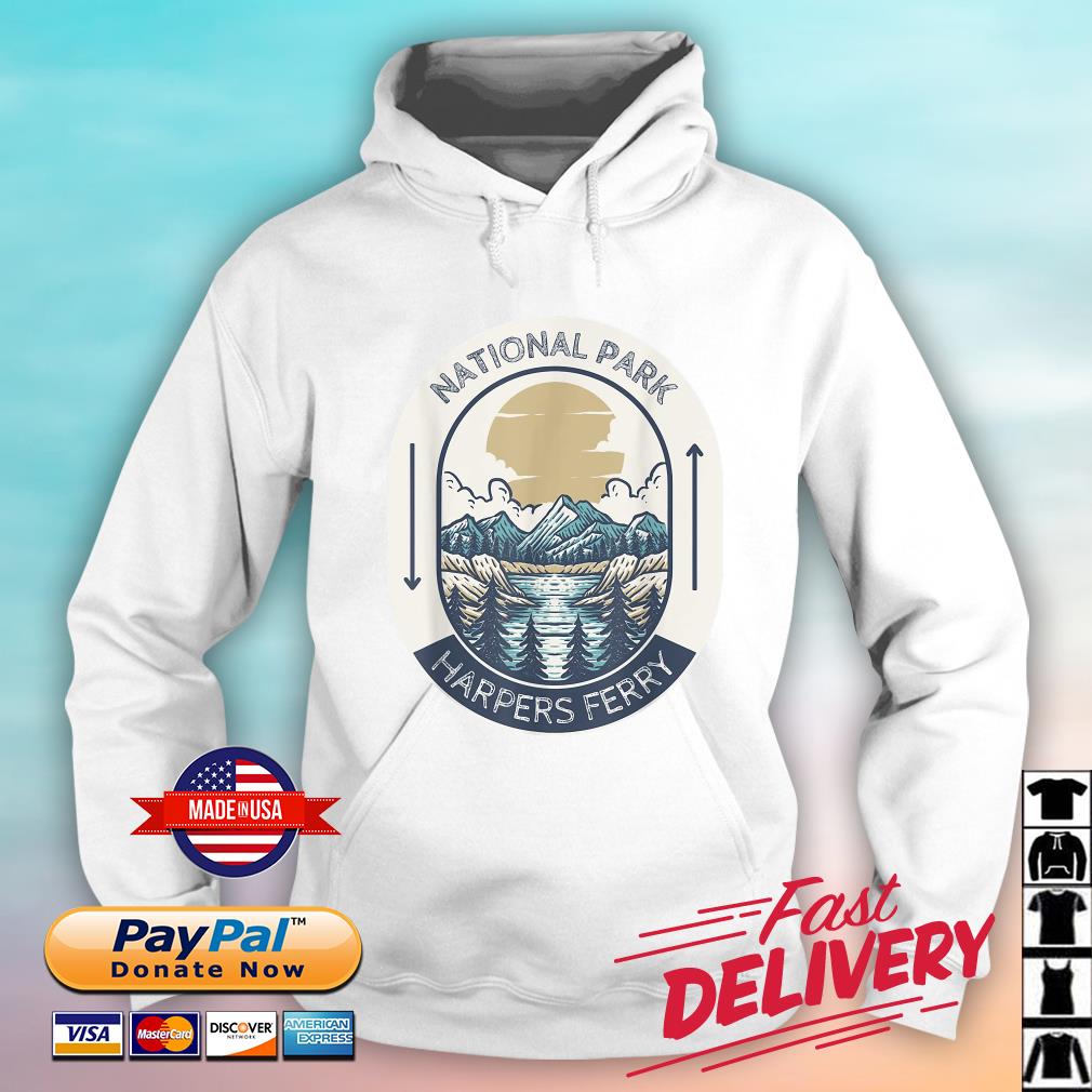 Harpers Ferry National Park Shirt hoodie
