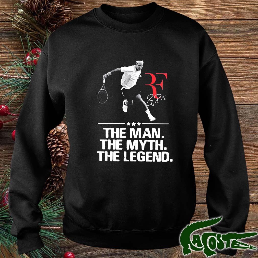 2022 The Man The Myth The Legend Roger Federer Signature Shirt sweater