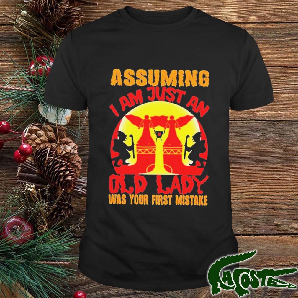 Assuming I Am Just An Old Lady Was Your First Mistake Halloween 2022 Shirt