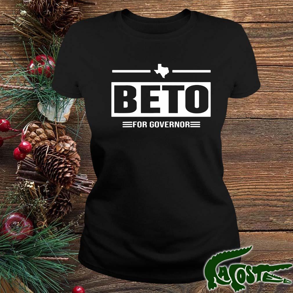 Beto For Governor 2022 Shirt ladies