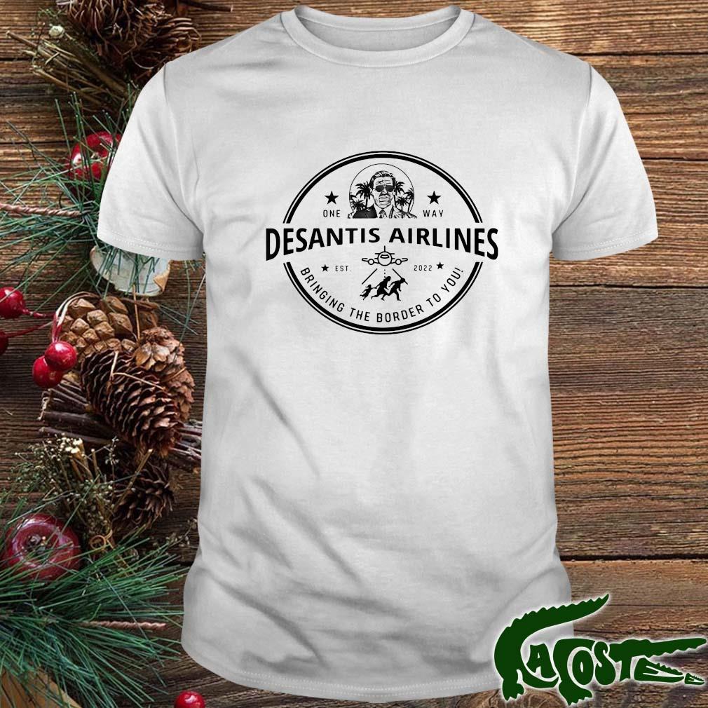 Desantis Airlines Badge Political Meme Ron Desantis Est 2022 Shirt