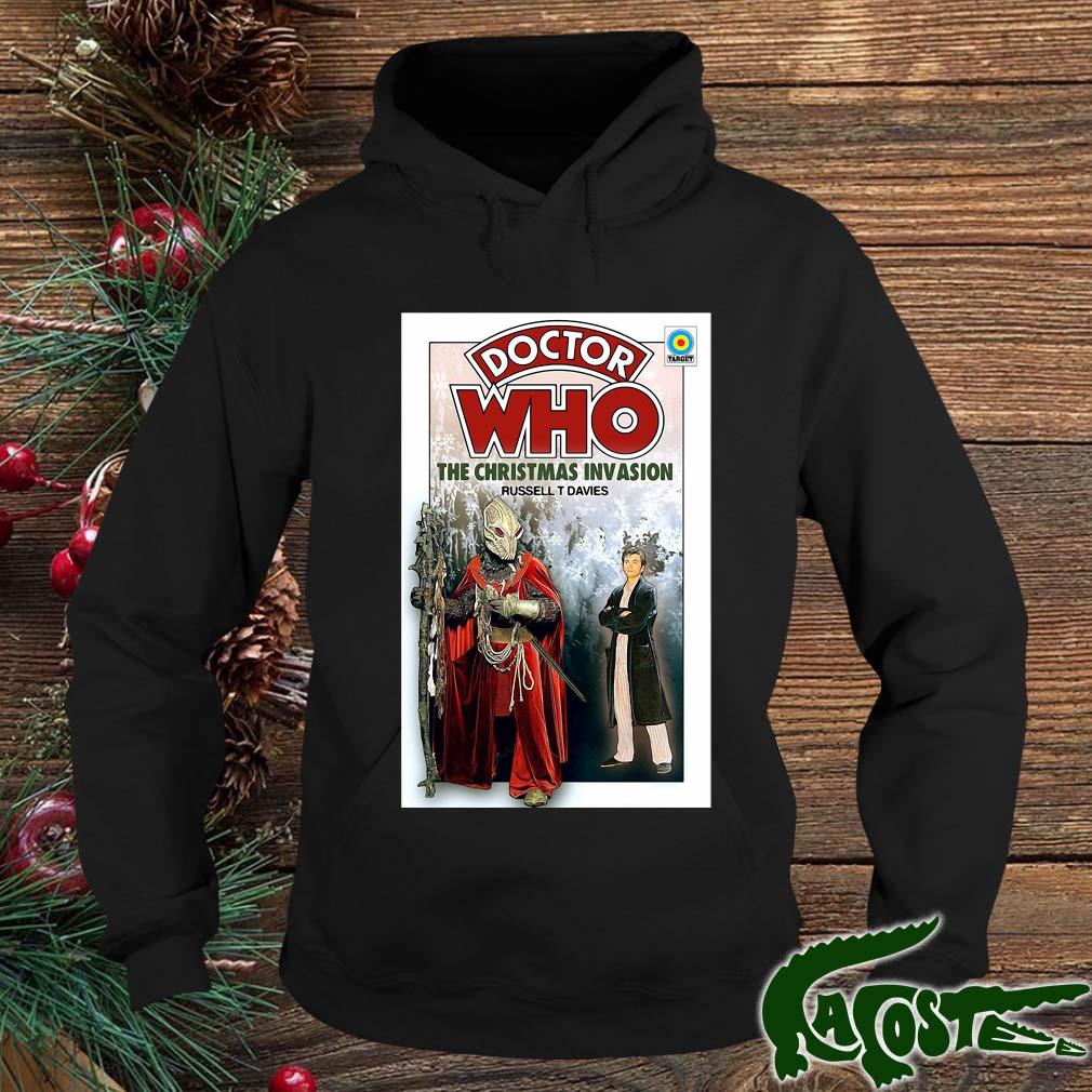 Doctor Who The Christmas Invasion Russell T Davies Shirt hoodie