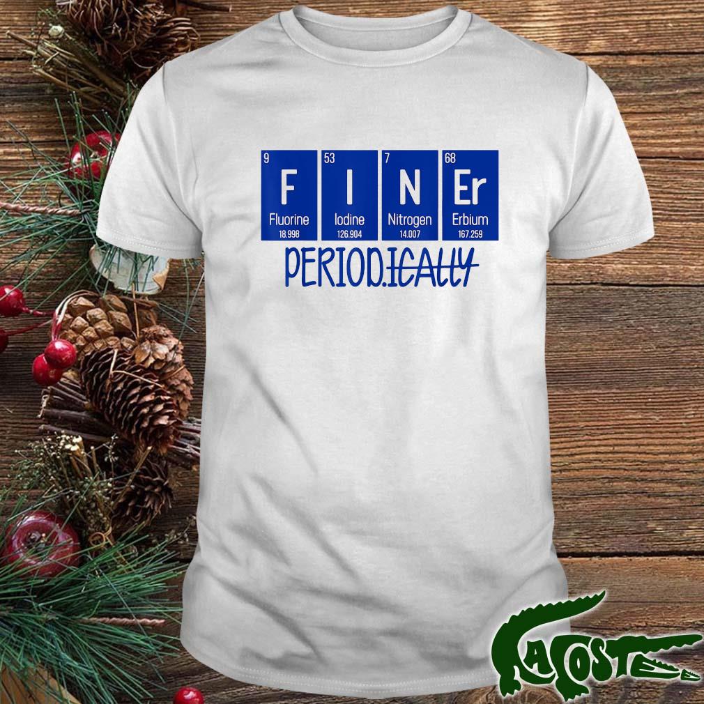 Finer Period Periodical Table Life Zeta Phi Beta Line Shirt
