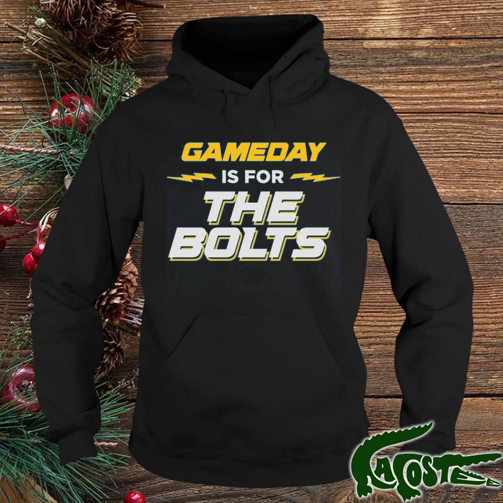 Gameday Is For The Bolts Los Angeles Football Shirt hoodie