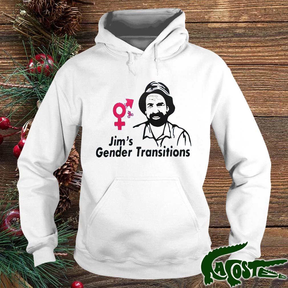 Jim's Gender Transitions Shirt hoodie