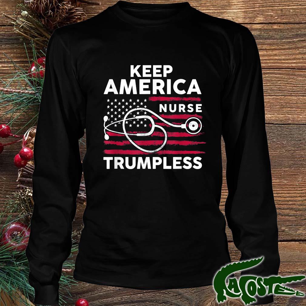 Keep America Trumpless Nurse Flag 2022 Shirt Longsleeve den