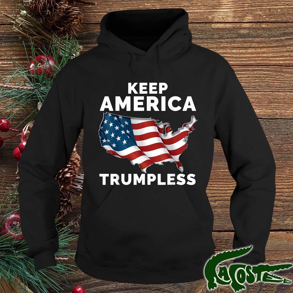 Keep America Trumpless Us Flag T-s hoodie