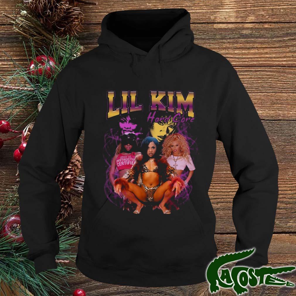 Lil Kim Hard Core Shirt hoodie