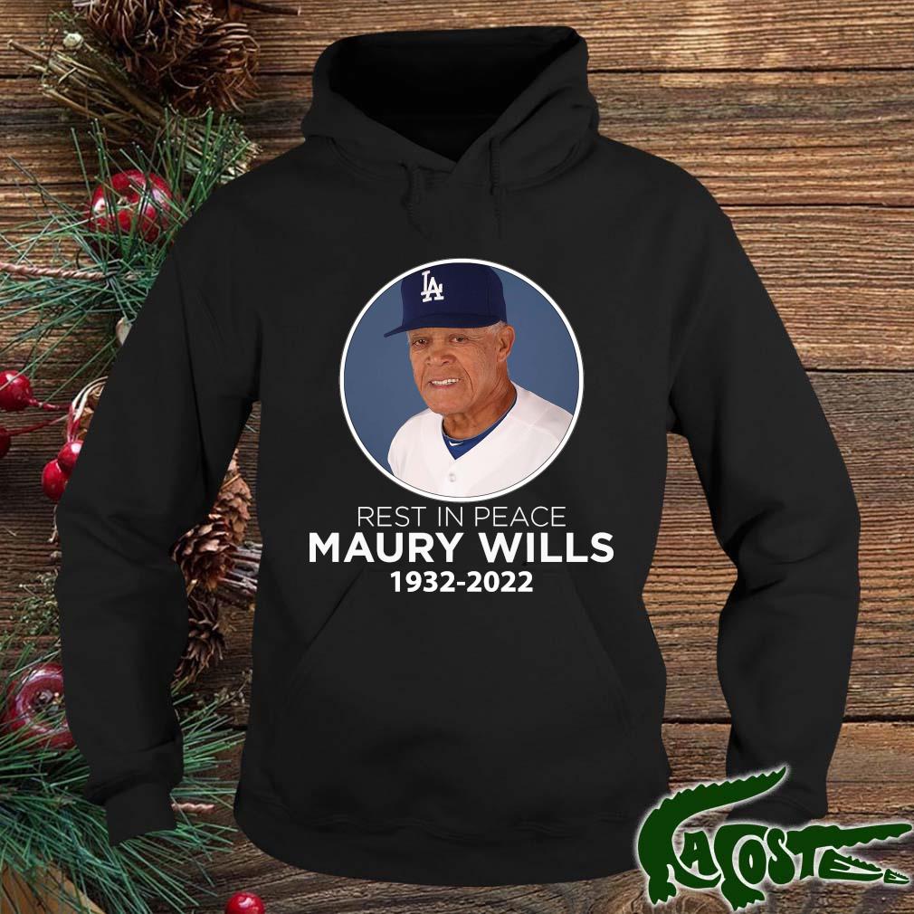Los Angeles Dodgers Legend Never Die Maury Wills 1932-2022 Shirt hoodie