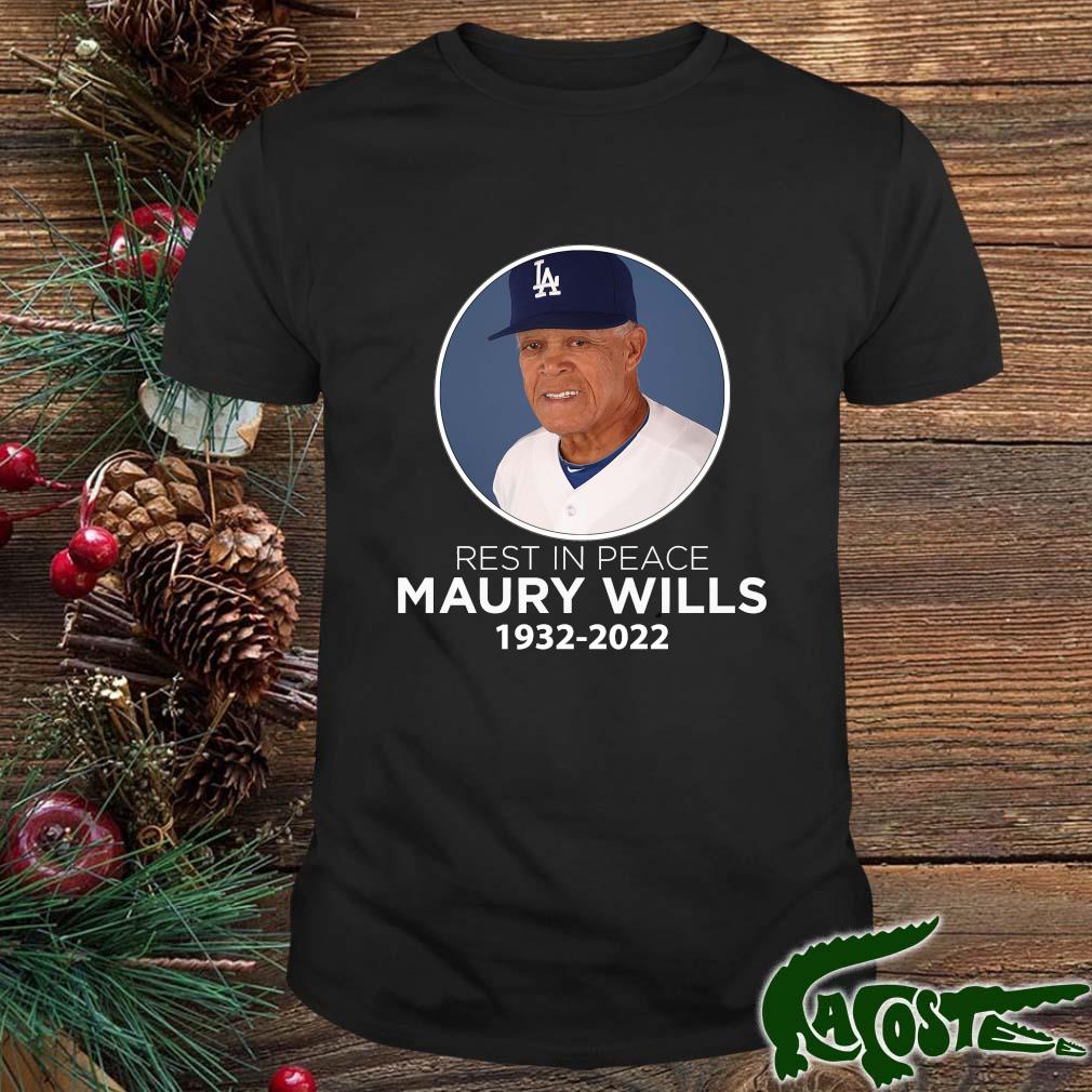 Los Angeles Dodgers Legend Never Die Maury Wills 1932-2022 Shirt