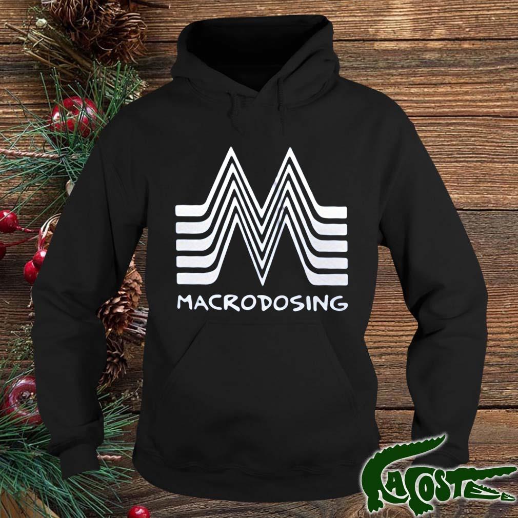 Macrodosing Logo Shirt hoodie