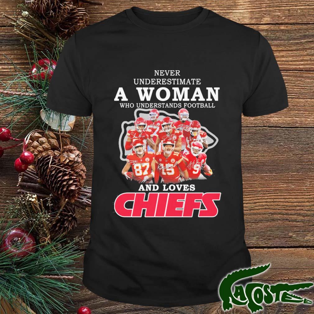 Never Underestimate A Woman Who Understands Football And Loves Kansas City Chiefs Signatures t-shirt