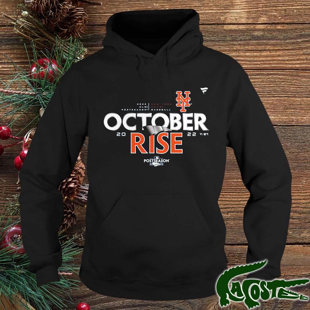 New York Mets 2022 Postseason October Rise Shirt hoodie