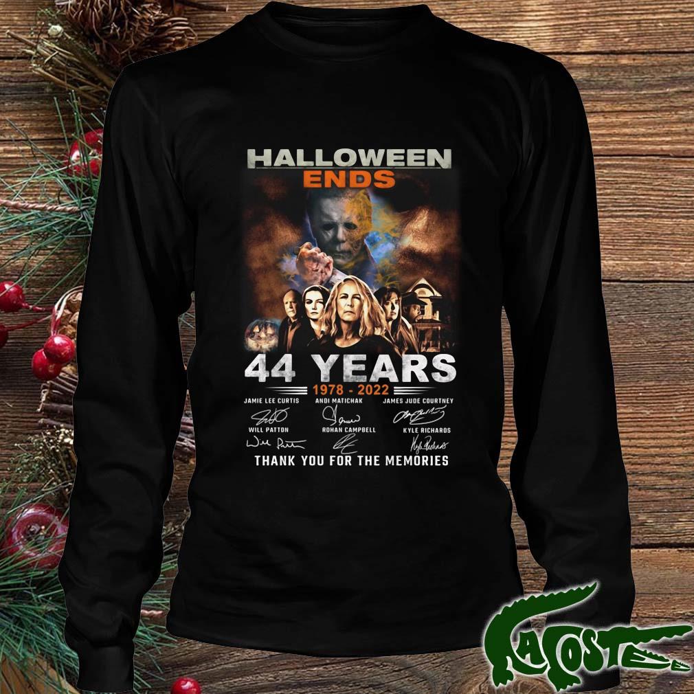 Official Halloween Ends 44 Years 1978 2022 Signatures Thank You For The Memories T-s Longsleeve den
