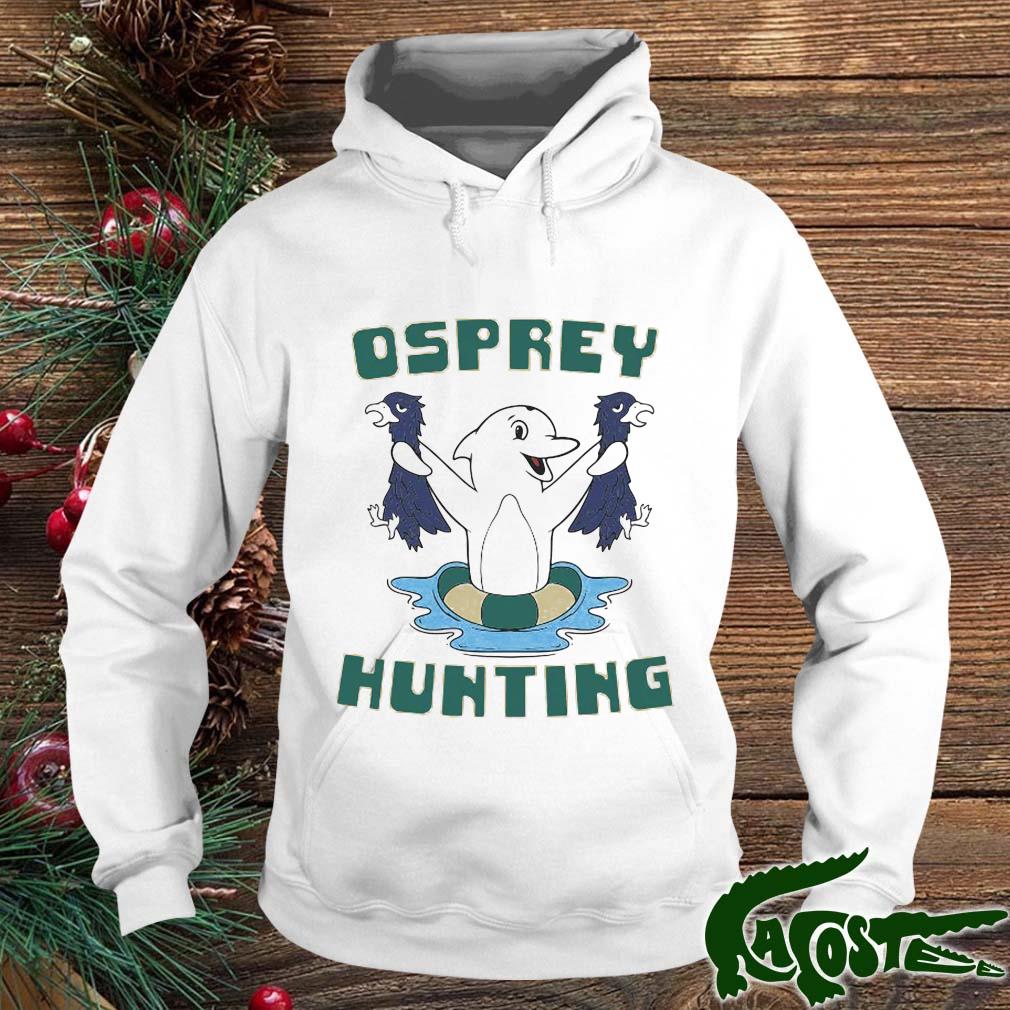 Osprey Hunting 2022 Shirt hoodie