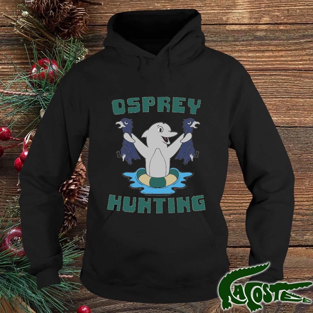 Osprey Hunting Shirt hoodie