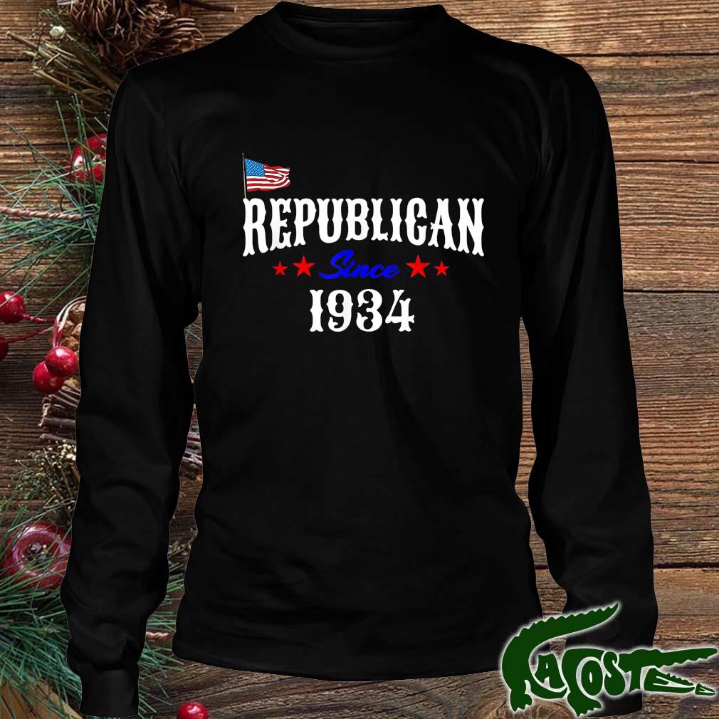 Republican Since 1934 Born Patriotic Usa Flag Birthday Shirt Longsleeve den