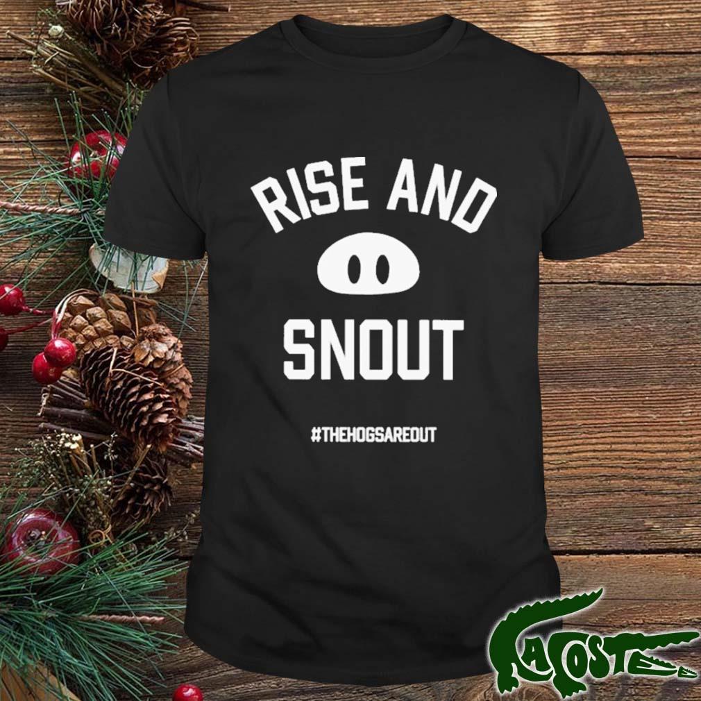 Rise And Snout Shirt