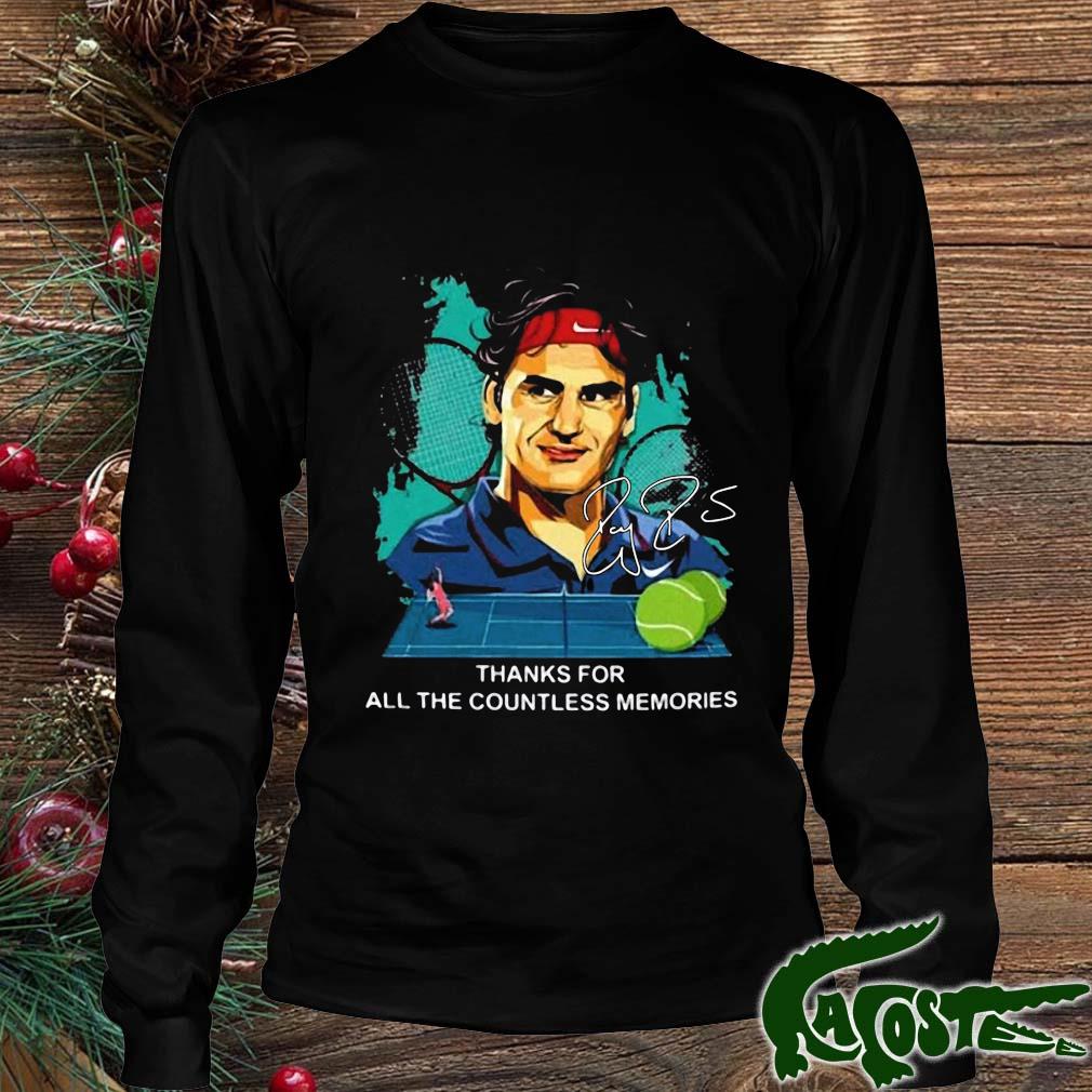 Roger Federer Thank For All The Countless Memories Signature Shirt Longsleeve den