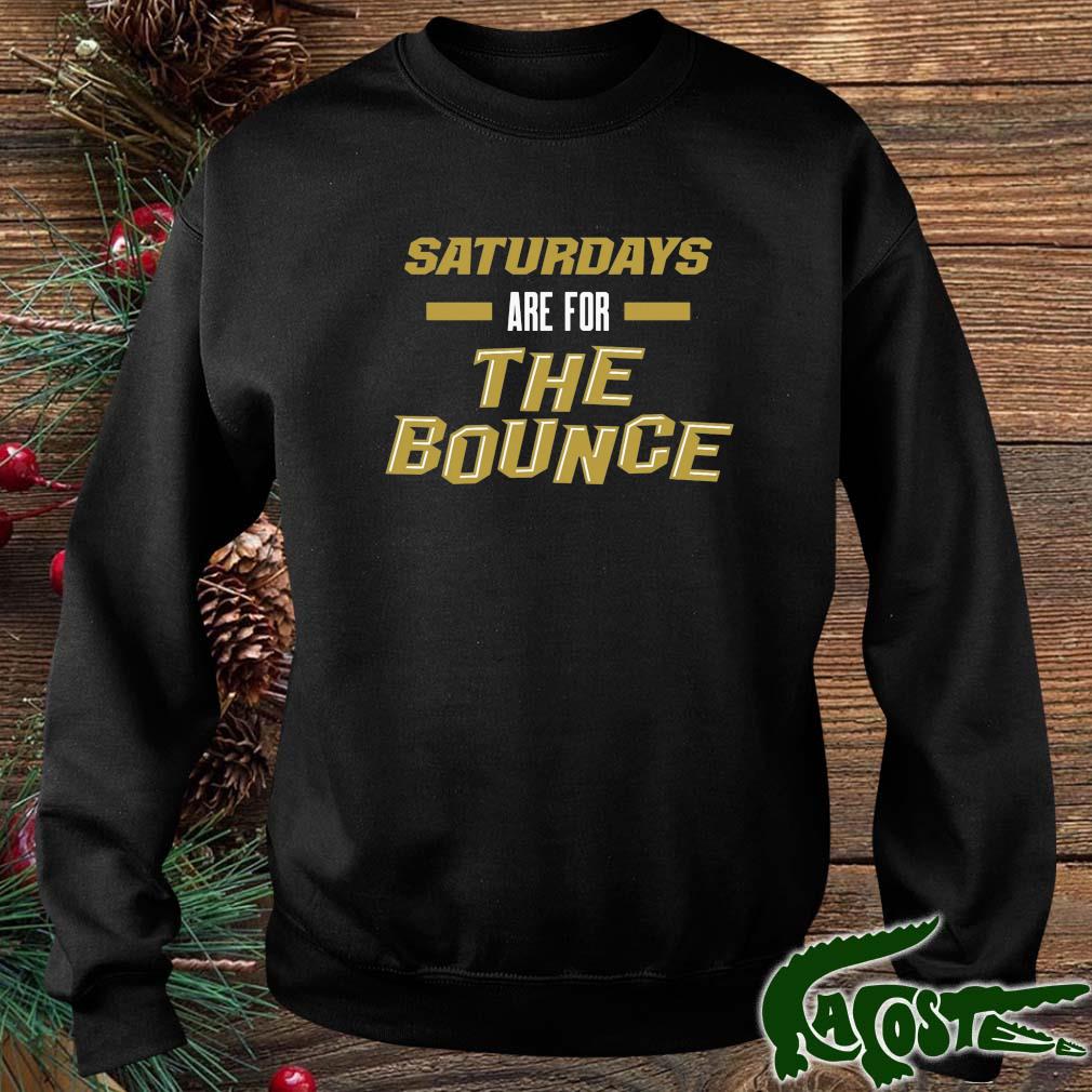 Saturdays Are For The Bounce Ucf College Shirt sweater