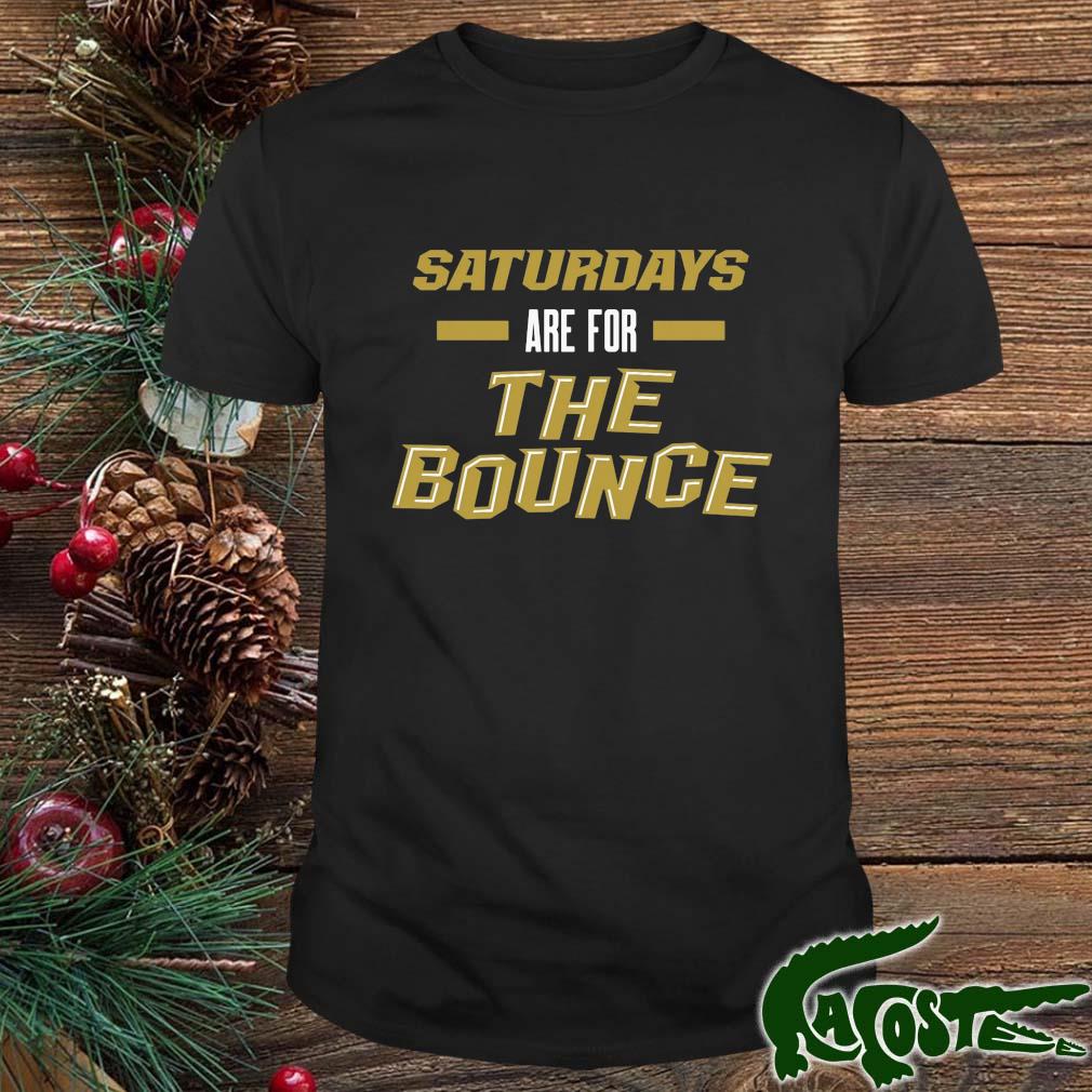 Saturdays Are For The Bounce Ucf College Shirt