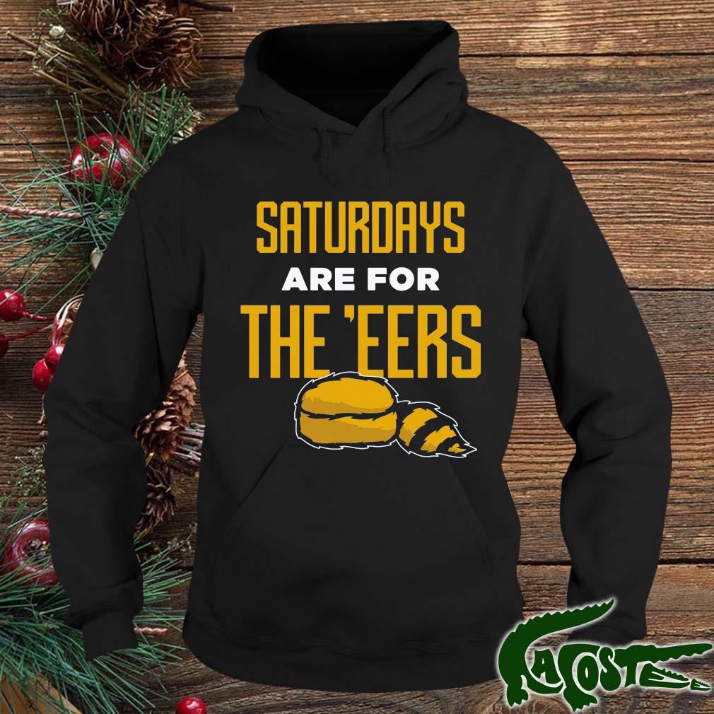 Saturdays Are For The E'eers West Virginia Shirt hoodie