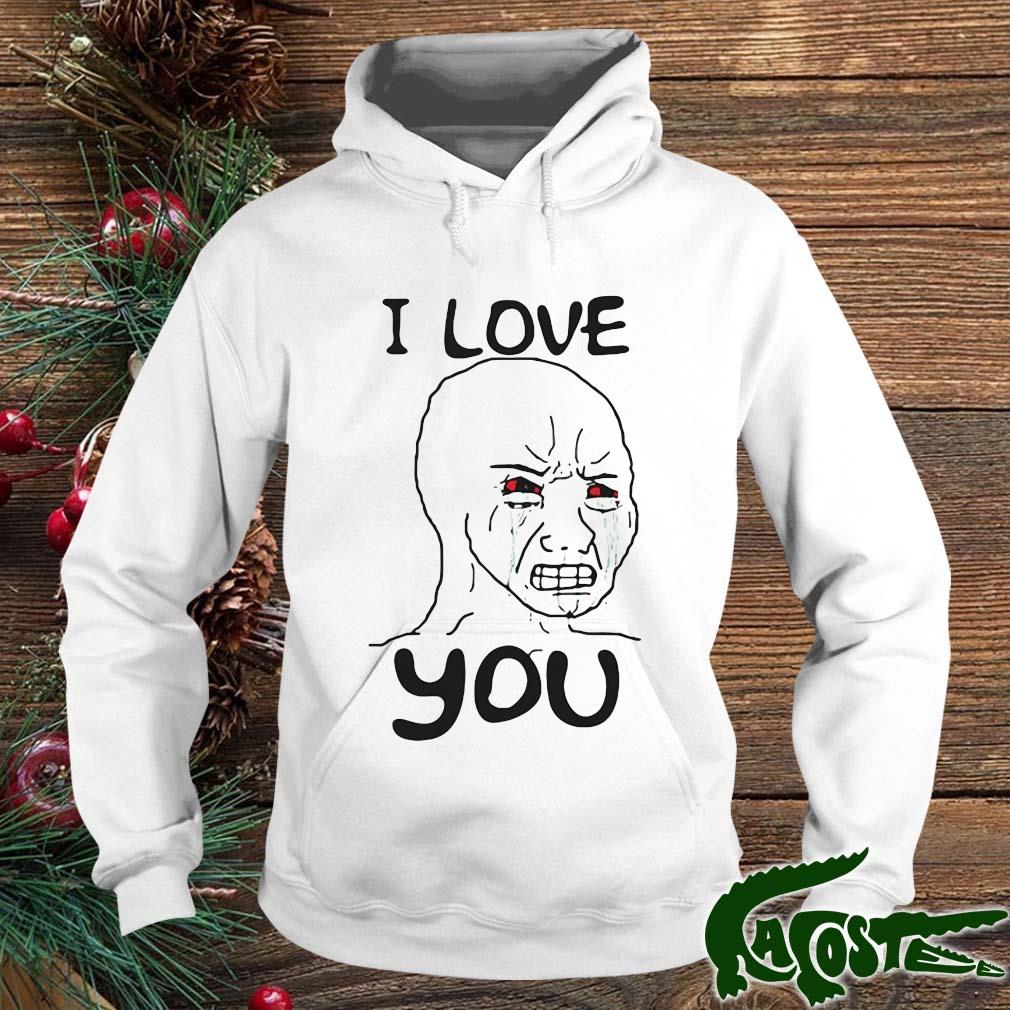 Simp I Love You Funny Crying Wojak Meme 2022 Shirt hoodie