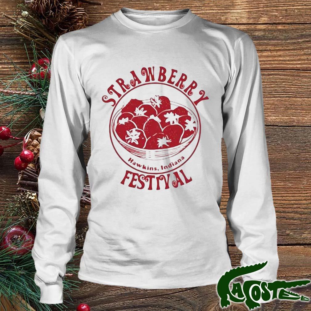 Strawberry Hawkins Indiana Festival 2022 Shirt Longsleeve Trang