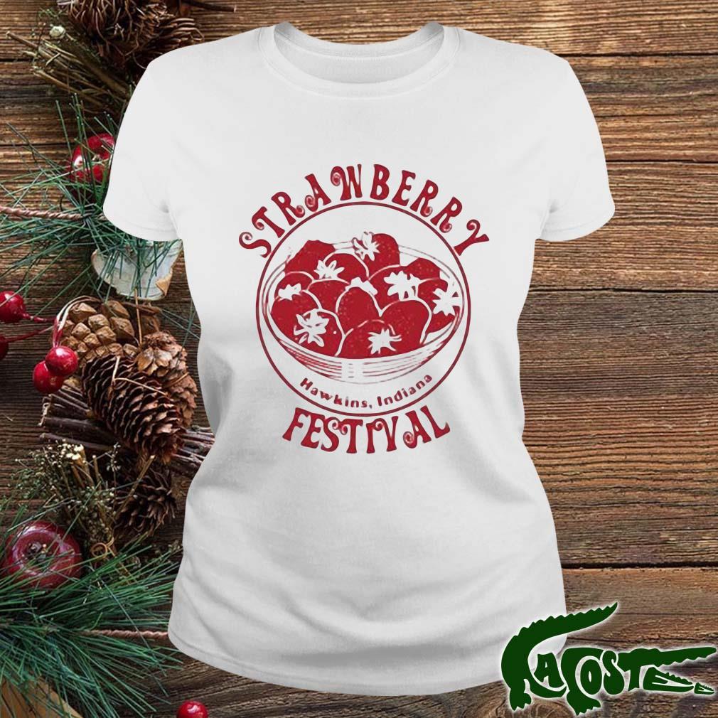 Strawberry Hawkins Indiana Festival 2022 Shirt ladies