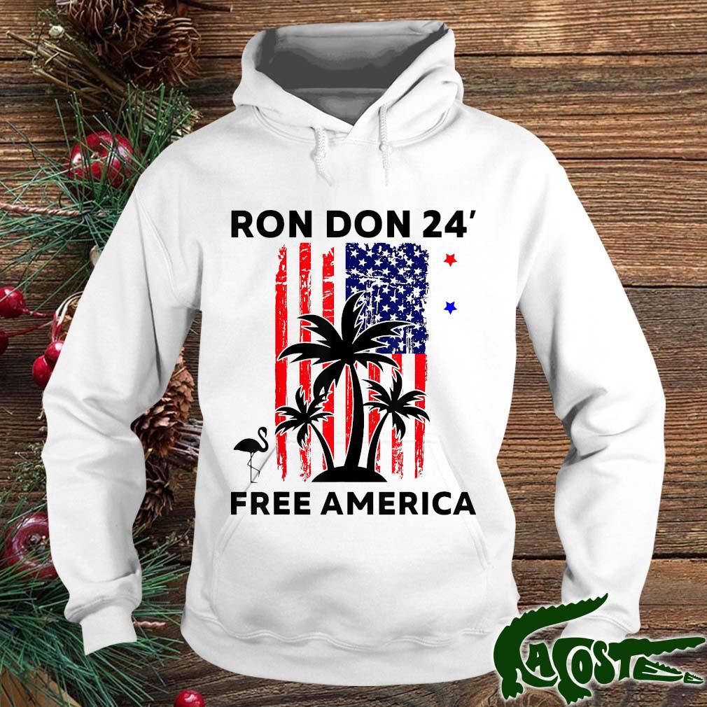 Trump Desantis 2024 Ron Don 24′ American Flag Flamingo Stars T-s hoodie
