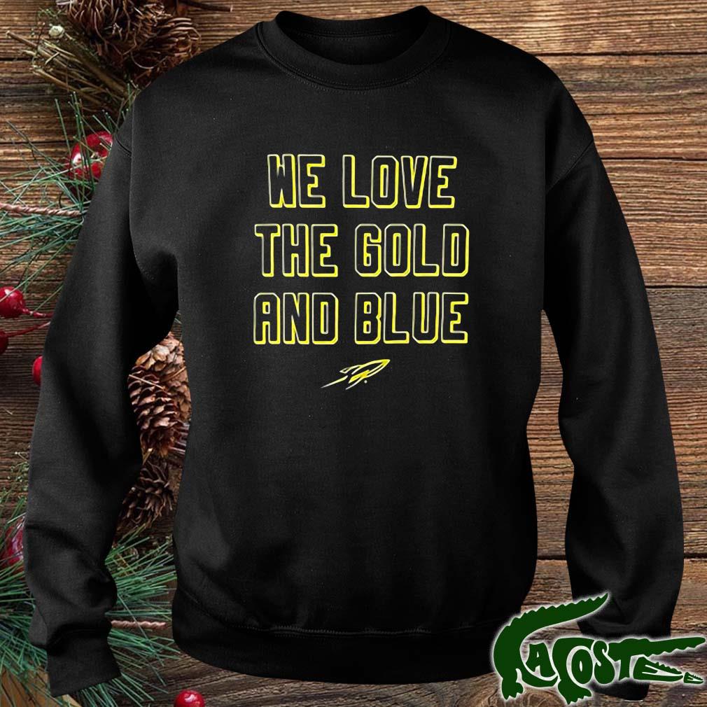 We Love The Gold And Blue Ut Shirt sweater