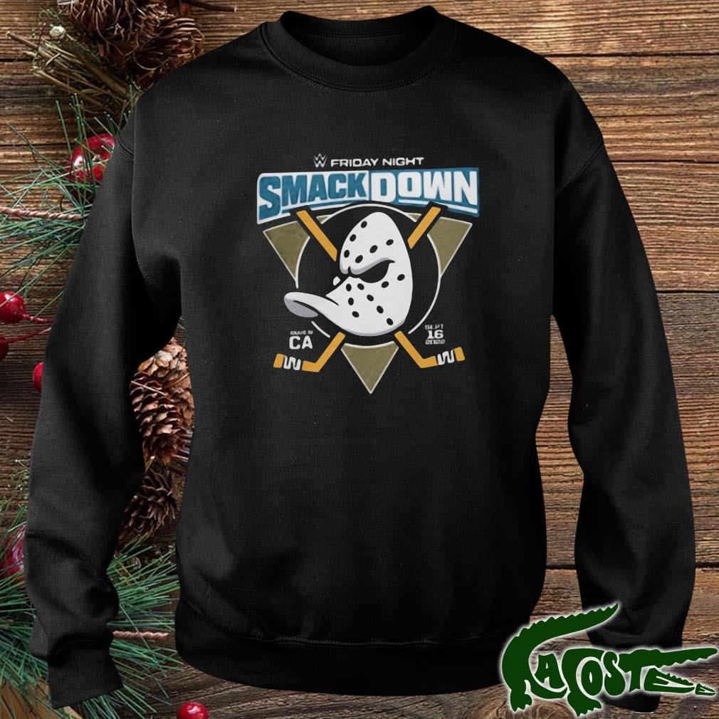Wwe Friday Night Anaheim Ducks Smack Down Shirt sweater