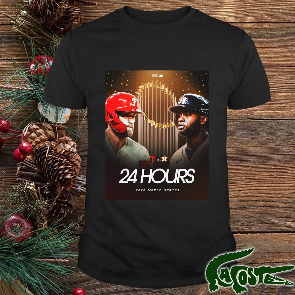 24 Hours 2022 World Series Phillies Vs Houston Shirt