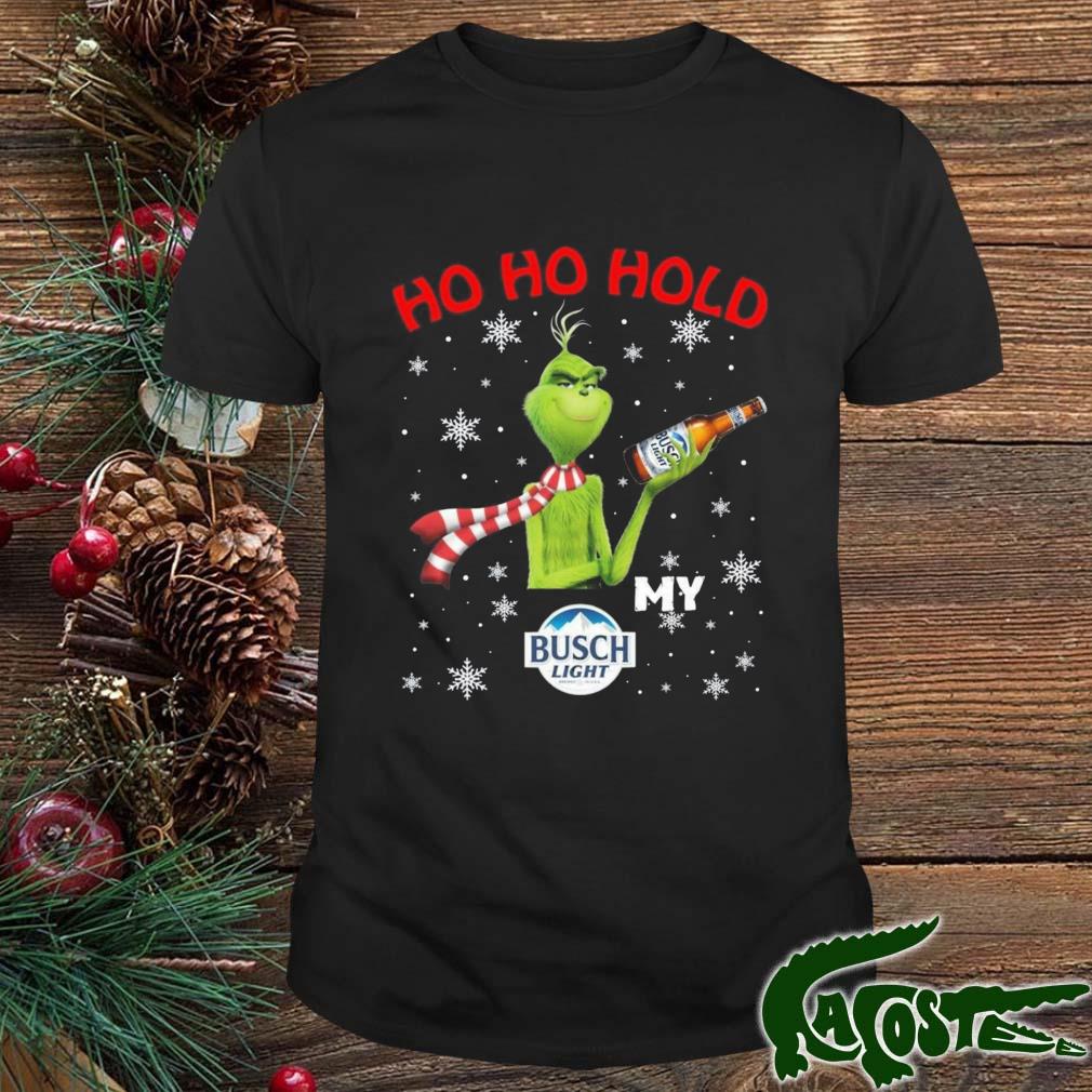 Grinch Ho Ho Hold My Busch Light Christmas 2022 Sweater