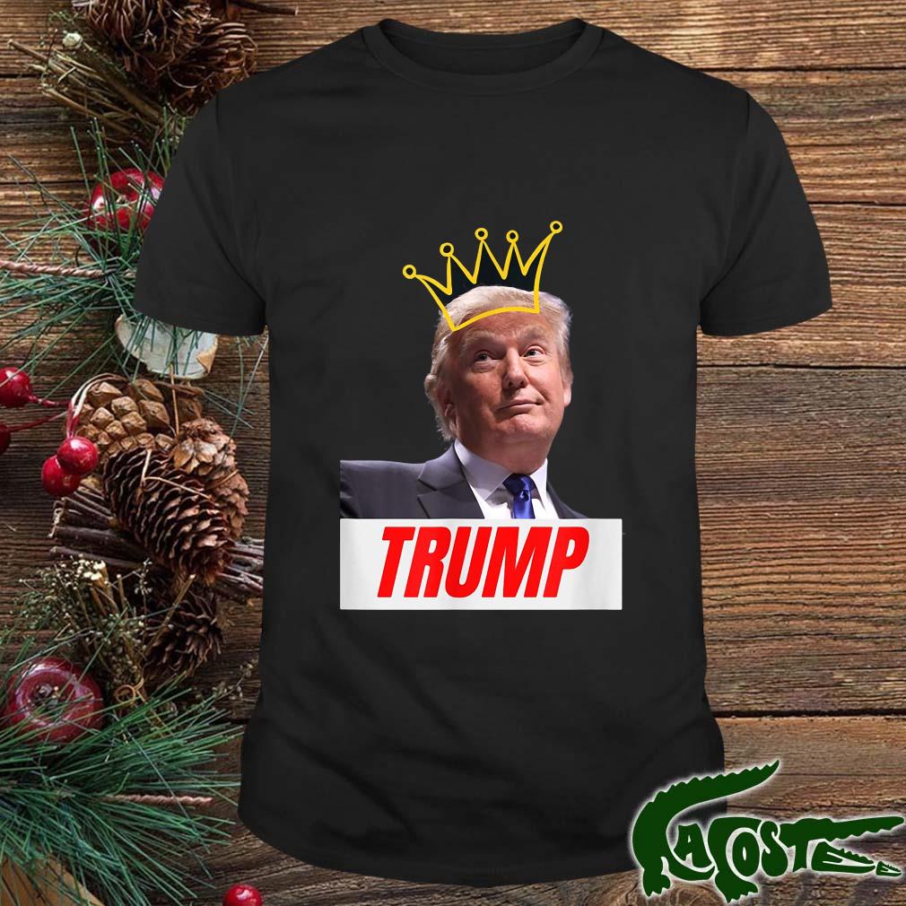 President Donald Trump With Crown Letter Box Name Shirt