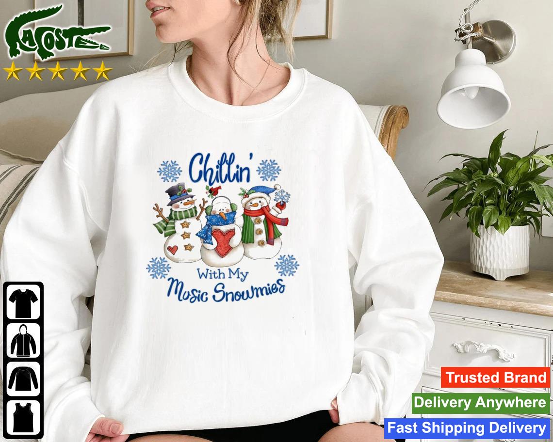 Chillin' With My Music Snowmies Christmas Sweatshirt