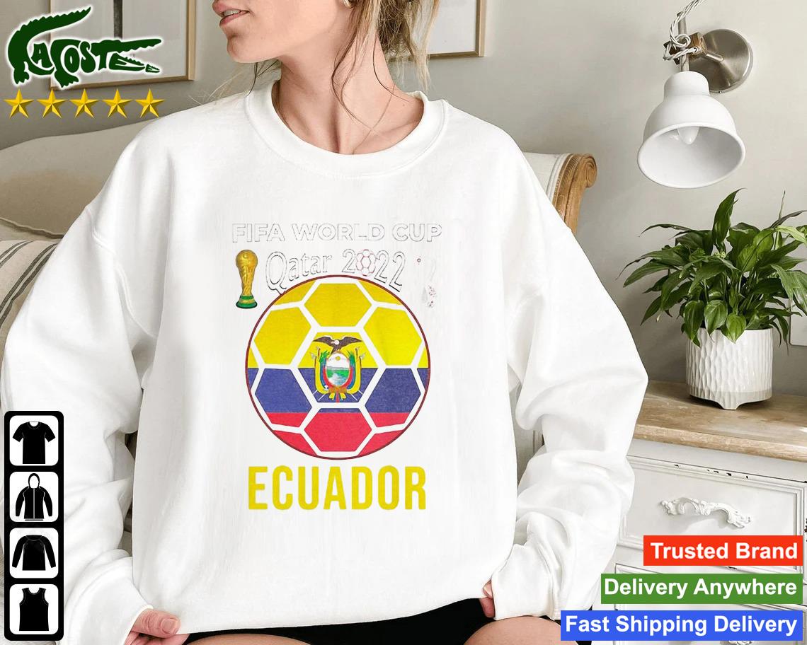 Ecuador Fifa World Cup Qatar 2022 Sweatshirt