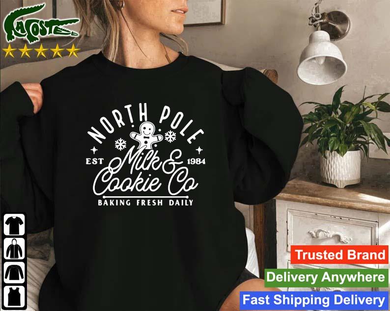 Gingerbread North Pole Milk And Cookie Co Baking Fresh Daily Christmas Sweatshirt