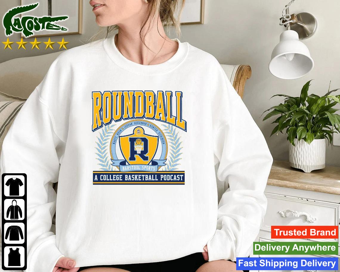 Roundball A College Basketball Podcast Sweatshirt