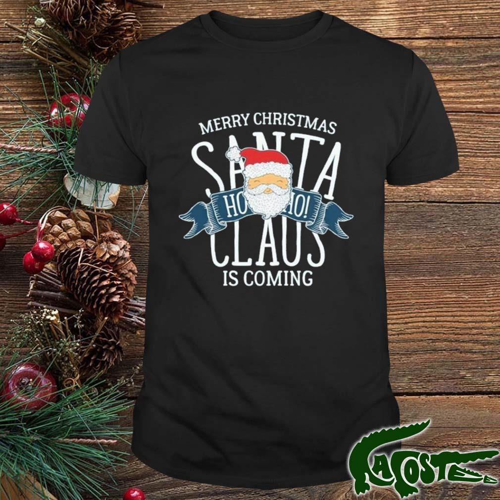 Santa Is Coming Christmas Is Coming 2022 Sweater