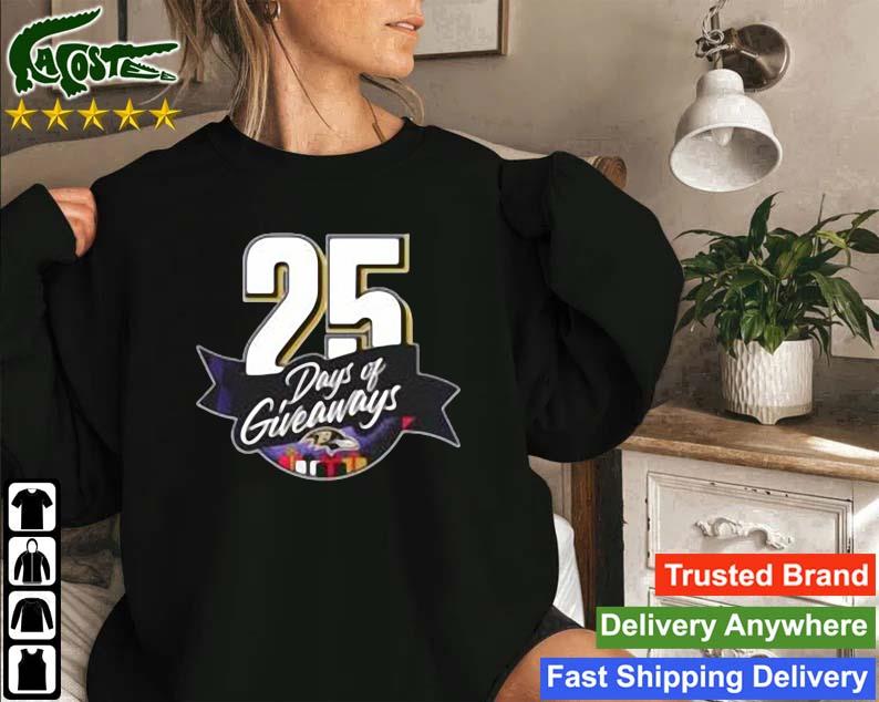 Baltimore Ravens 25 Days Of Giveaways Sweatshirt