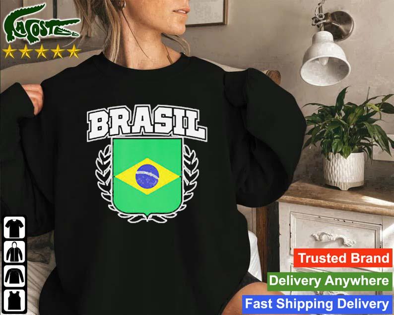 Brazilian Flag Pride Proud Country Sweatshirt