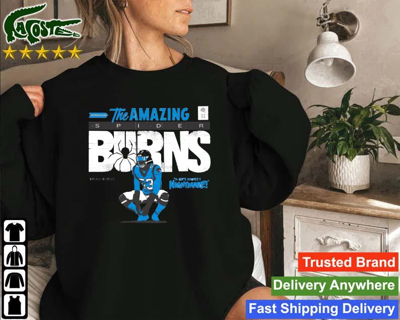 Brian Burns The Amazing Spider Burns Sweatshirt