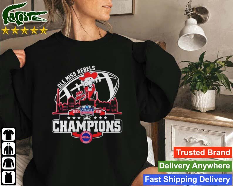 Champions Ole Miss Rebels Logo Allstate Sugar Bowl City 2022 Sweatshirt