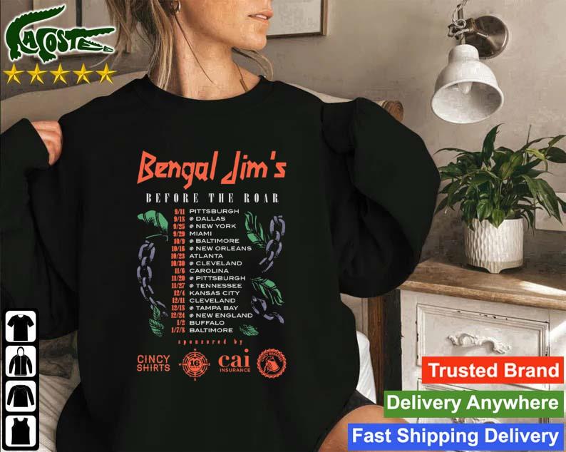 Cincinnati Bengal Jim Untamed Before The Roar Tour 2022 Sweatshirt