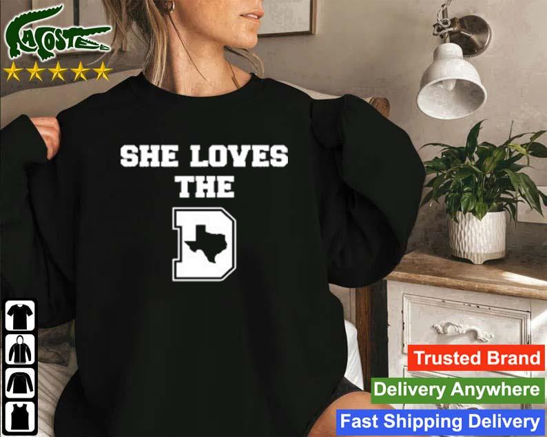 Dallas Cowboys She Loves The D Sweatshirt