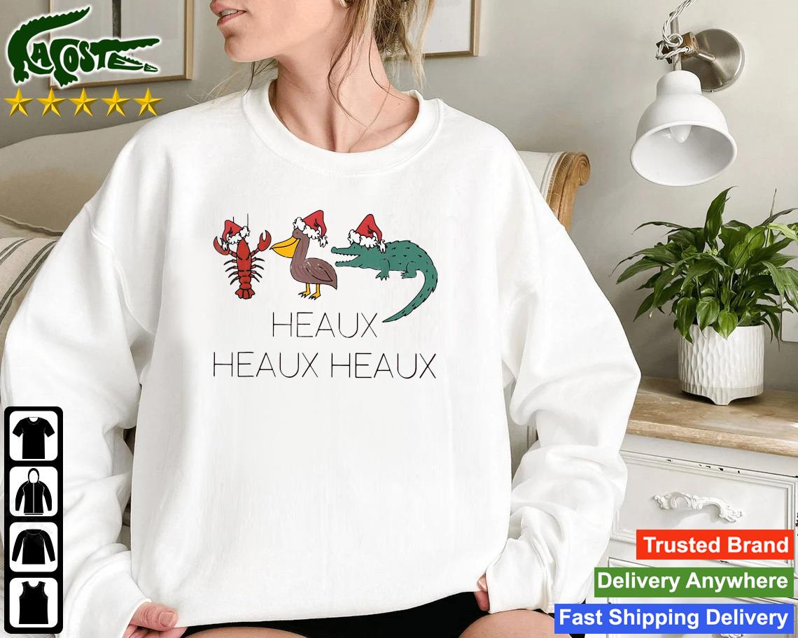 Heaux Heaux Heaux Louisiana Cajun Christmas Sweatshirt