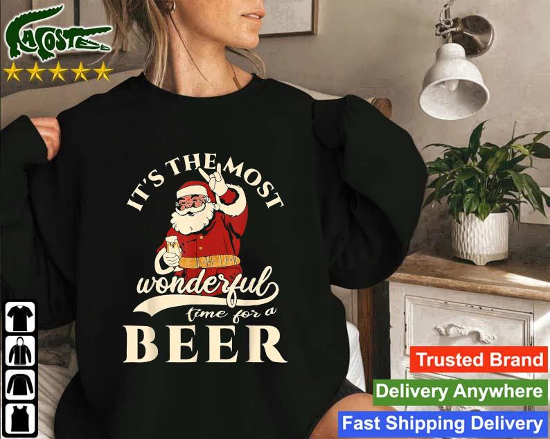 It's The Most Wonderful Christmas Time For A Beer 2022 Sweatshirt
