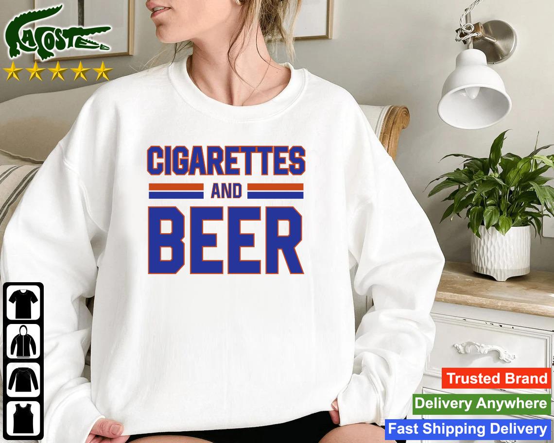 Official Cigarettes And Beer Sweatshirt