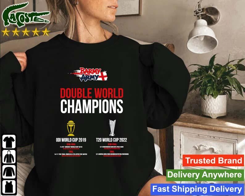 Official Double World Cup Winners Barmy Army Odi World Cup 2019 T20 World Cup 2022 Sweatshirt